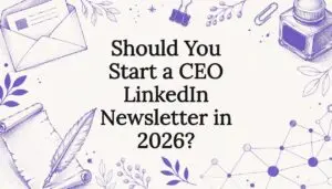 Decorative title card illustration for CEO LinkedIn newsletter article