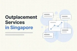 Professional header image for industry analysis: Outplacement Services in Singapore: What HR Leaders Must ...