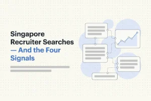 Professional header image for industry analysis: Why Your LinkedIn Profile Isn't Showing Up in Singapore R...